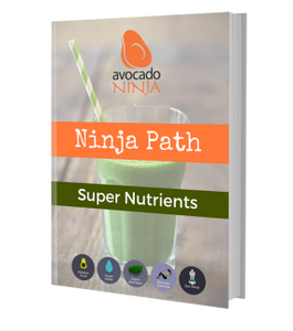 Ninja Path Super Nutrients Guide